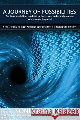 A Journey of Possibilities Sonia Barrett 9780991345700 Timeline Publishing Inc