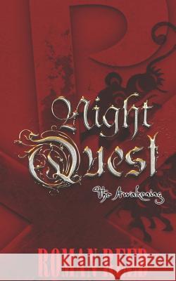 Nightquest I: The Awakening Roman Reed 9780991358700 Laissez-Faire Literature