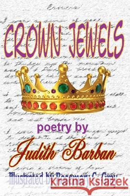 Crown Jewels Judith Barban 9780991433209 Thomas Max Publishing