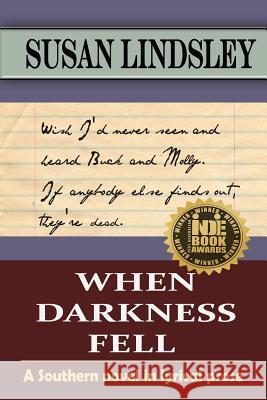 When Darkness Fell Susan Lindsley 9780991433261 Thomas Max Publishing