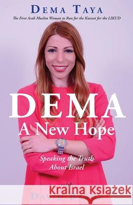 Dema: A New Hope Dema Taya David Barol 9780991455935 Bala House Publishing