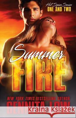 Summer Fire: Hot Spies Series 1 & 2 Gennita Low 9780991474219 Glow World