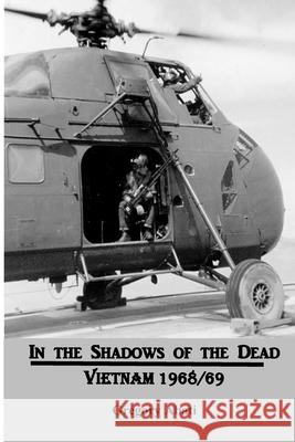 In the Shadows of the Dead Gregory G. Abat 9780991502929 Transitions