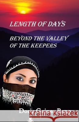 Length of Days - Beyond the Valley of the Keepers Doris Gaines Rapp   9780991503353