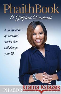 PhaithBook Anderson, Phaedra T. 9780991520244 Chosenbutterfly Publishing
