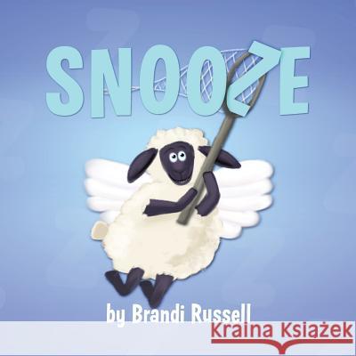 Snooze Brandi Russell Brandi Russell  9780991538645 Brandyn Russell