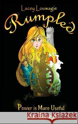 Rumpled Lacey Louwagie Krystl Louwagie 9780991540112 Lacey Louwagie