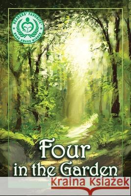 Four in the Garden: A Spiritual Allegory About Trust Hocker, Rick 9780991557707