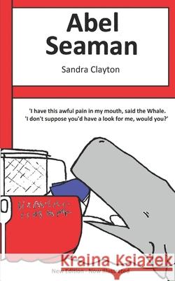 Abel Seaman Sandra Clayton 9780991590414 Malvern Partnership