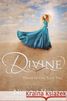 Divine Nichole Van 9780991639137 Fiorenza Publishing