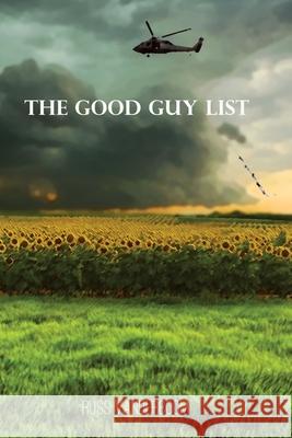 The Good Guy List Russ Vanderboom Annie Vanderboom 9780991642144 Pepper Seed Publishing