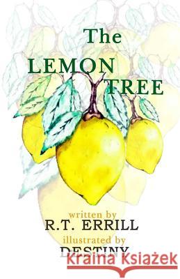 The Lemon Tree R. T. Errill 9780991661848 Rain Publishing Inc.