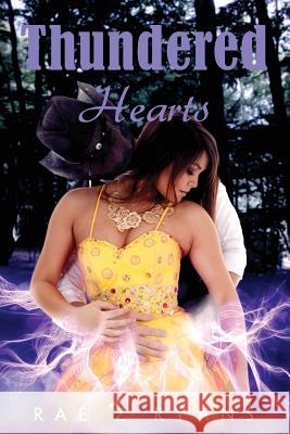 Thundered Hearts Rae Z. Ryans 9780991665464 Fictitious Publishing