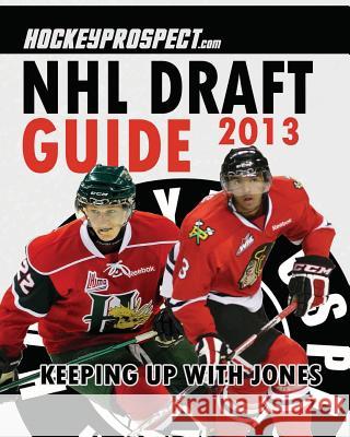 2013 NHL Draft Guide Hockey Prospect 9780991677535