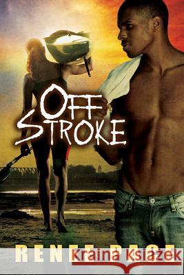 Off Stroke Renee Pace 9780991693245 Canadian ISBN Service