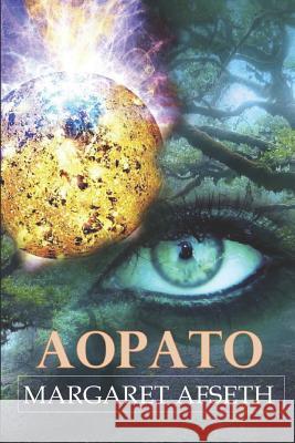 Aopato - A Sci-Fi Romance Margaret Afseth 9780991756292 Shadow Publishing