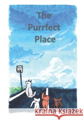 The Purrfect Place Sandra Wilson 9780991917723