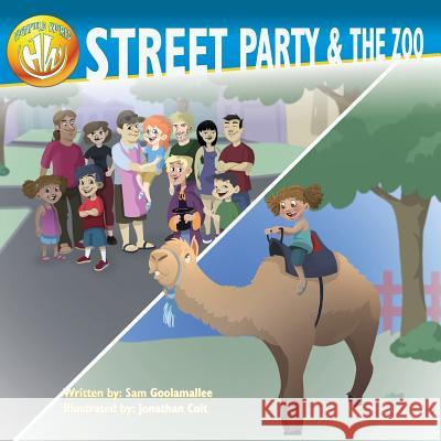 Highfield World: Street Party & The Zoo Coit, Jonathan 9780991940233