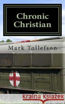 Chronic Christian Mark Tollefson 9780992031923