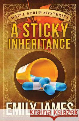 A Sticky Inheritance Emily James 9780992037253 Stronghold Books