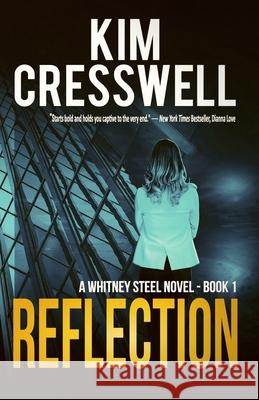 Reflection Kim Cresswell 9780992084141 Kc Publishing
