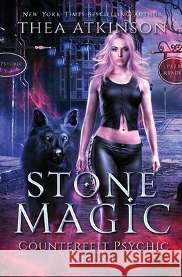 Stone Magic Thea Atkinson 9780992148928 Green Acres Books