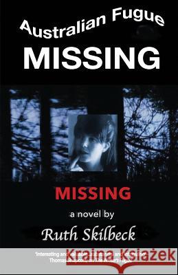 Missing Ruth Skilbeck 9780992277956