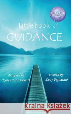 Book of Guidance Lucy Pignataro Karen M 9780992282004 Inner Light Publishing