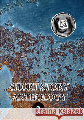 Lizard Skin Press Short Story Anthology 2 Stuart Reedy Connie Berg 9780992456603 Lizard Skin Press