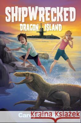 Shipwrecked: Dragon Island Carey Fessler 9780992514587 Foeg