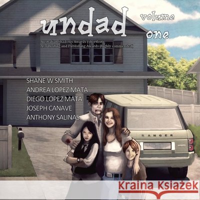Undad - Volume One Smith, Shane W. 9780992520946