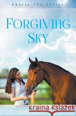 Forgiving Sky Jenny Glazebrook   9780992536398 Jenny Glazebrook