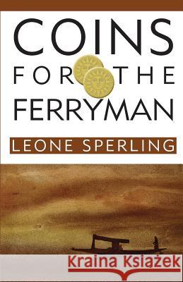 Coins for the Ferryman Leone Sperling 9780992560164