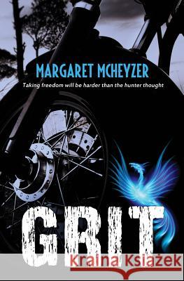 Grit Margaret McHeyzer 9780992562137 Margaret McHeyzer