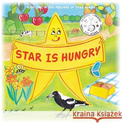 Star is Hungry: Imaginative short story for children Brownlie, Marion 9780992583545 Aurora House