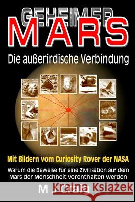 Geheimer Mars: Die Außerirdische Verbindung Von Trillion, Juan 9780992605384 Secretmars.com