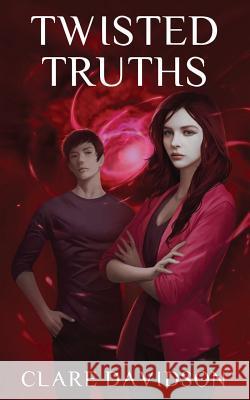 Twisted Truths: Hidden Book 4 Davidson Clare Chorn Sarah Aji Bramasta 9780992611354