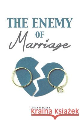 The Enemy of Marriage Fatai Kasali 9780992613860 Glory Publisher