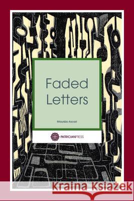 Faded Letters Maurizio Ascari   9780992723521 Patrician Press