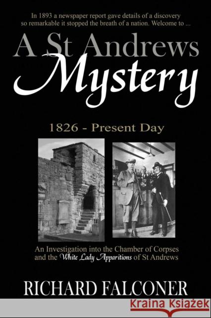 A St Andrews Mystery Richard Falconer 9780992753825