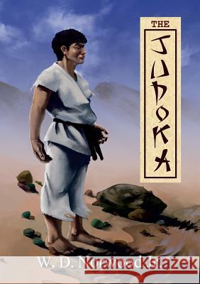 The Judoka W. D. Norwoo 9780992770686 Masterworks International