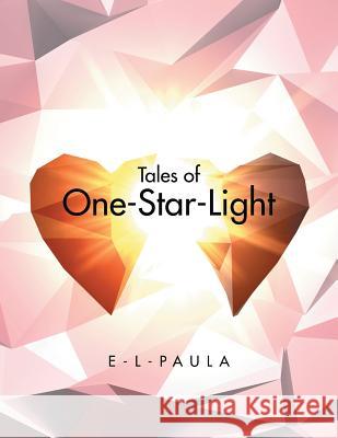 Tales of One-Star-Light E-L Paula 9780992825904 OM42-Gateway Limited