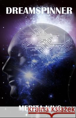Dreamspinner Merita King 9780992849139 Merita King