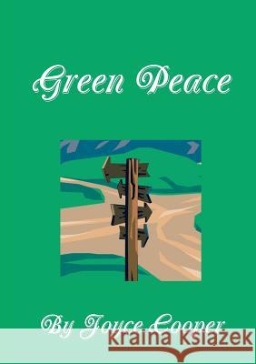 Green Peace Joyce Cooper 9780992873530