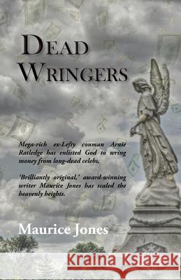 Dead Wringers Maurice Jones 9780992906214