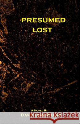 Presumed Lost: The Forgotten David Millar 9780992934064