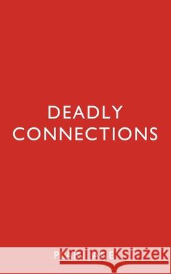 Deadly Connections Plain Jane 9780992935221 Plain Jane Stories Ltd