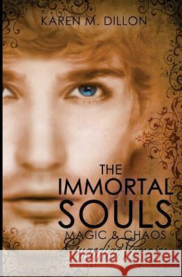 Guardian Vampire: The Immortal Souls: Magic & Chaos Karen M. Dillon 9780992948177 Evil Bunny