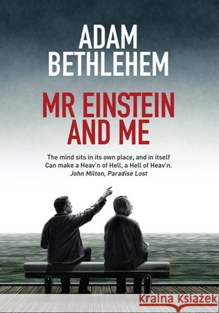 Mr Einstein and Me Adam Bethlehem 9780992972400