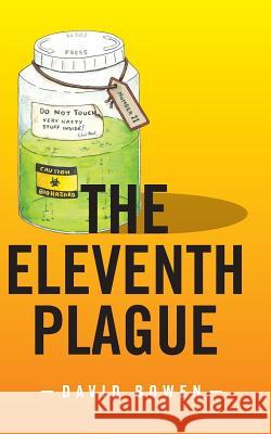 The Eleventh Plague David Bowen 9780992980313